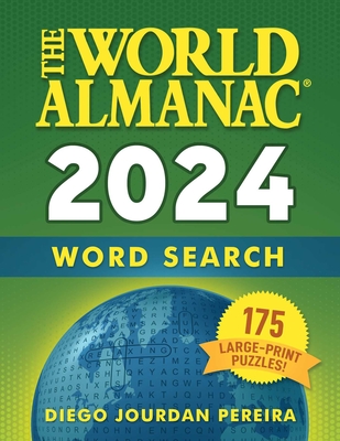 The World Almanac 2024 Word Search: 175 Large-Print Puzzles! Cover Image