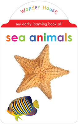 My Early Learning Book of Sea Animals (My Early Learning Books) By Wonder House Books Cover Image