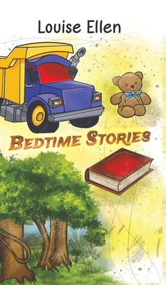Bedtime Stories By Louise Ellen Cover Image