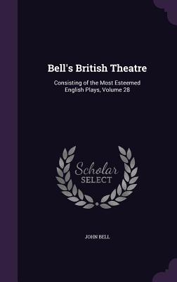 Cover for Bell's British Theatre