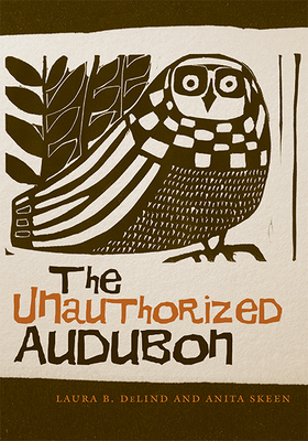 The Unauthorized Audubon Cover Image