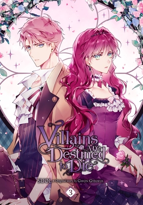 Villains Are Destined to Die, Vol. 3 By SUOL (By (artist)), Gwon Gyeoeul, David Odell (Translated by), Chiho Christie (Letterer) Cover Image