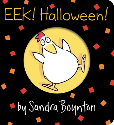 Eek! Halloween! (Boynton on Board) By Sandra Boynton, Sandra Boynton (Illustrator) Cover Image