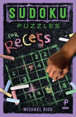 Sudoku Puzzles for Recess, Volume 2 Cover Image