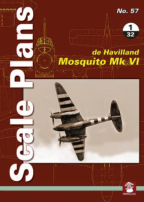 De Havilland Mosquito Mk Vi 1 32 Scale Plans 57 Paperback Nowhere Book De Havilland Mosquito Mk Vi 1 32 Scale