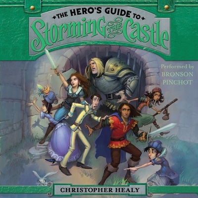 The Hero's Guide to Storming the Castle Lib/E (Hero S Guide #2)