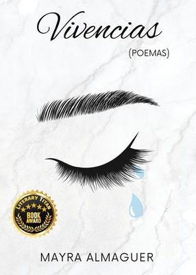 Vivencias (Poemas) By Mayra Almaguer Cover Image