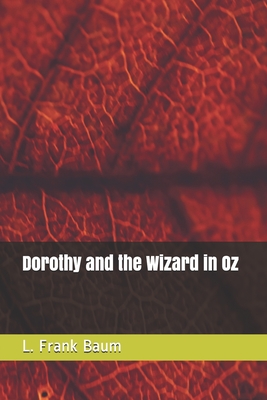 Dorothy and the Wizard in Oz