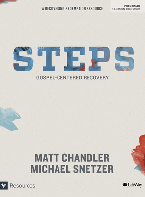 Steps Member Book: Gospel-Centered Recovery Cover Image