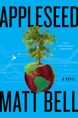 Cover Image for Appleseed: A Novel