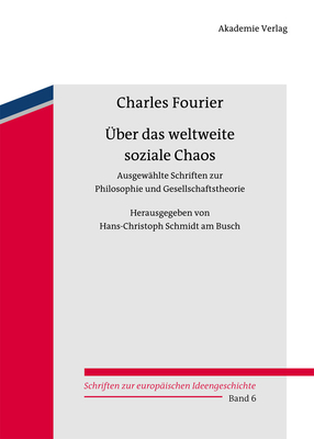 Über das weltweite soziale Chaos (Schriften Zur Europ #6)