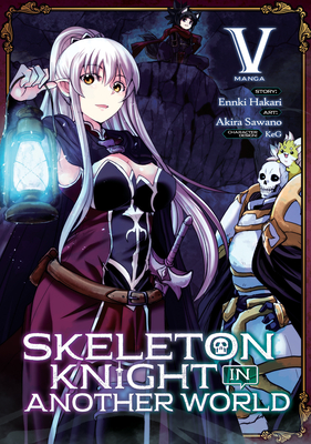 Skeleton Knight in Another World Vol. 1 (English Edition) - eBooks