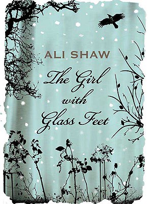 Cover Image for The Girl with Glass Feet: A Novel