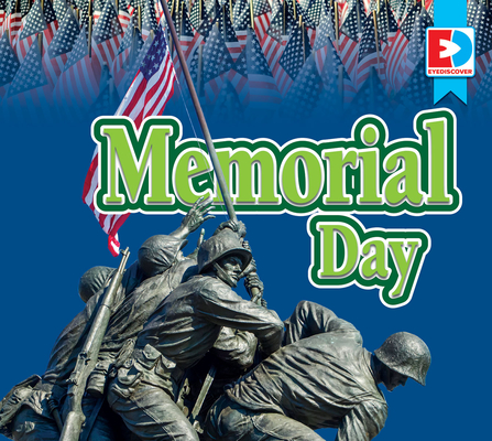 Memorial Day (Eyediscover) By Maria Koran Cover Image