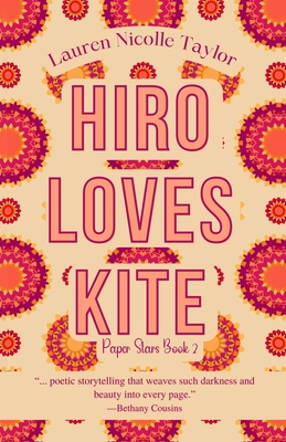 Hiro Loves Kite (Paper Stars Novel #2) Cover Image