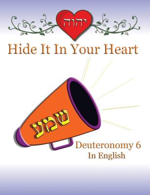 Hide It In Your Heart: Deuteronomy 6 By Minister 2. Others (Producer), Ahava Lilburn Cover Image