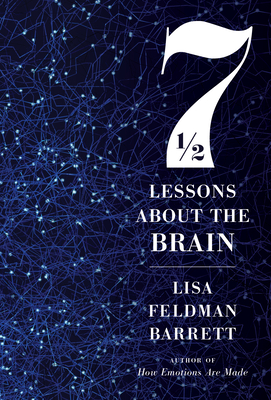 Seven And A Half Lessons About The Brain