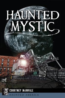 Haunted Mystic (Haunted America) Cover Image