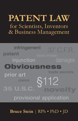 Patent Law for Scientists, Inventors & Business Management Cover Image