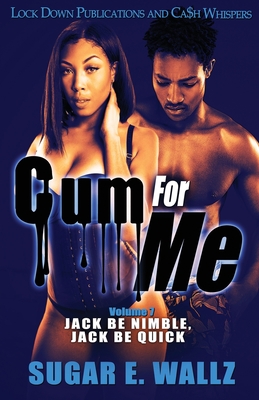 Cum For Me 7 Cover Image