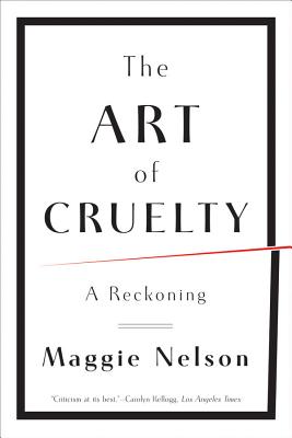 The Art of Cruelty: A Reckoning Cover Image