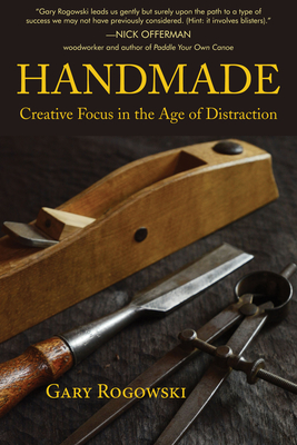 Handmade: Creative Focus in the Age of Distraction Cover Image