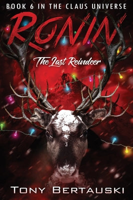 Ronin: The Last Reindeer Cover Image