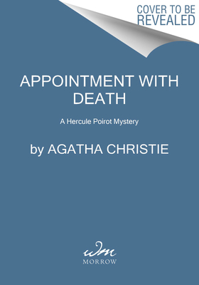 Appointment with Death: A Hercule Poirot Mystery By Agatha Christie Cover Image