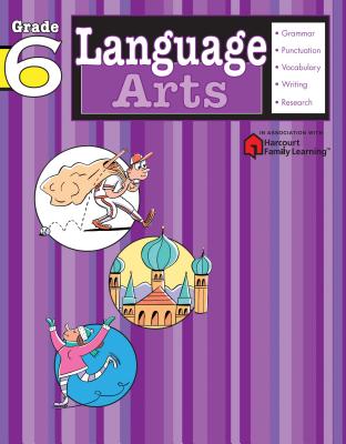 Language Arts: Grade 6 (Flash Kids Harcourt Family Learning) Cover Image