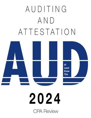 2024 CPA Exam Review - Auditing and Attestation Cover Image