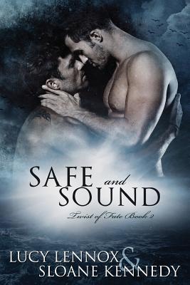 Safe and Sound (Twist of Fate #2)