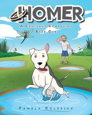 Homer: A Constant Companion: Book One By Pamela Colerick Cover Image