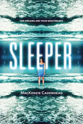 Sleeper By MacKenzie Cadenhead Cover Image