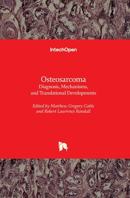 Osteosarcoma: Diagnosis, Mechanisms, and Translational Developments Cover Image