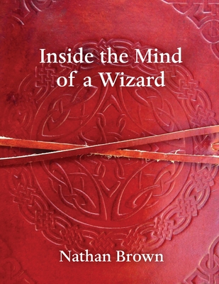 Inside the Mind of a Wizard Cover Image