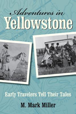 Cover for Adventures in Yellowstone