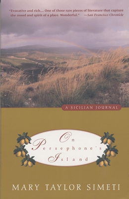 On Persephone's Island: A Sicilian Journal (Vintage Departures) By Mary Taylor Simeti Cover Image