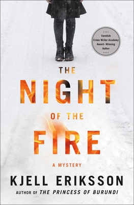 The Night of the Fire: A Mystery (Ann Lindell Mysteries #8)