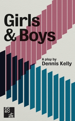 Girls and Boys (Oberon Modern Plays) Cover Image
