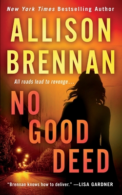 Cover for No Good Deed (Lucy Kincaid Novels #10)