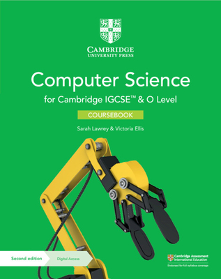 Cambridge Igcse(tm) and O Level Computer Science Coursebook with Digital Access (2 Years) (Cambridge International Igcse)