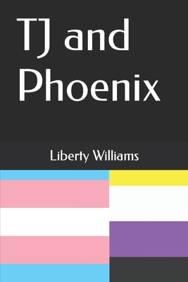 TJ and Phoenix Cover Image