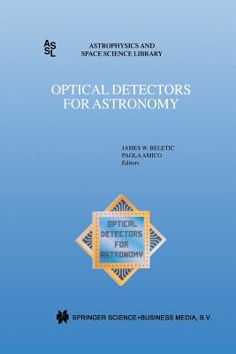 Optical Detectors for Astronomy: Proceedings of an Eso CCD Workshop Held in Garching, Germany, October 8-10, 1996 (Astrophysics and Space Science Library #228) Cover Image
