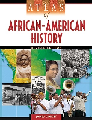 Atlas of African-American History (Facts on File Library of American History) Cover Image