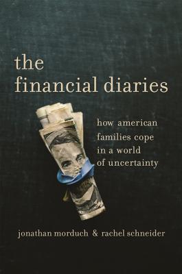 The Financial Diaries: How American Families Cope in a World of Uncertainty Cover Image