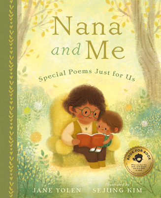 Nana and Me: Special Poems Just for Us By Jane Yolen Cover Image