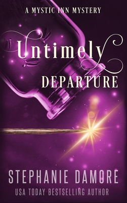 Untimely Departure: A Paranormal Cozy Mystery Cover Image