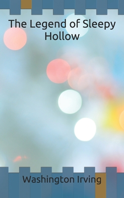 The Legend of Sleepy Hollow