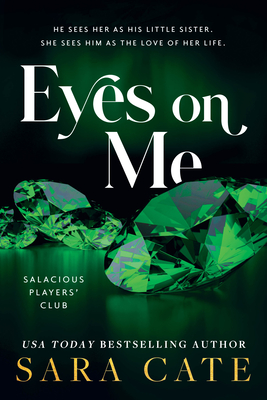 Eyes on Me (Salacious Players' Club)