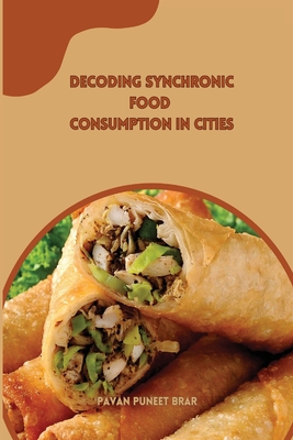 Decoding synchronic food consumption in cities Cover Image